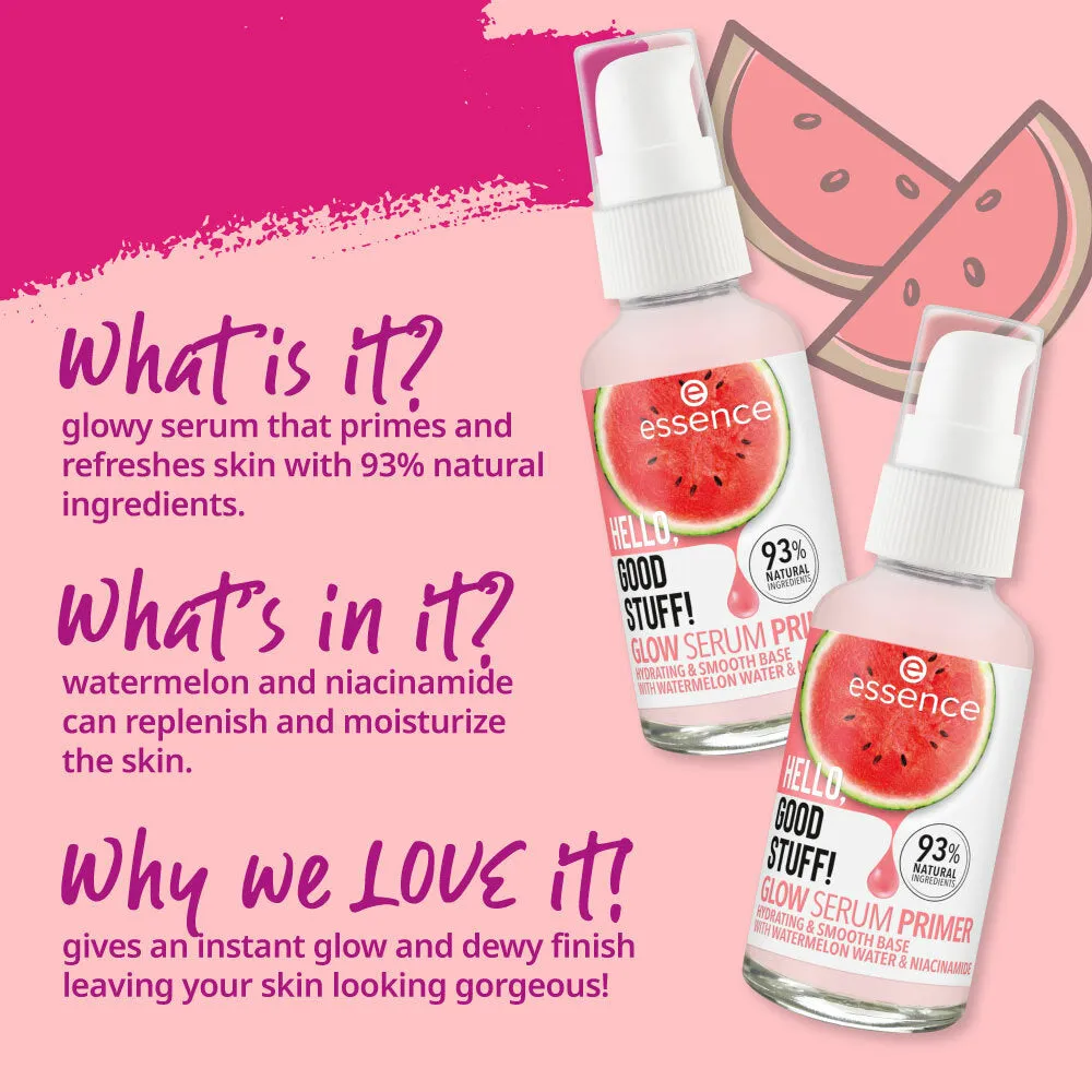 Hello, Good Stuff! Glow Serum Primer